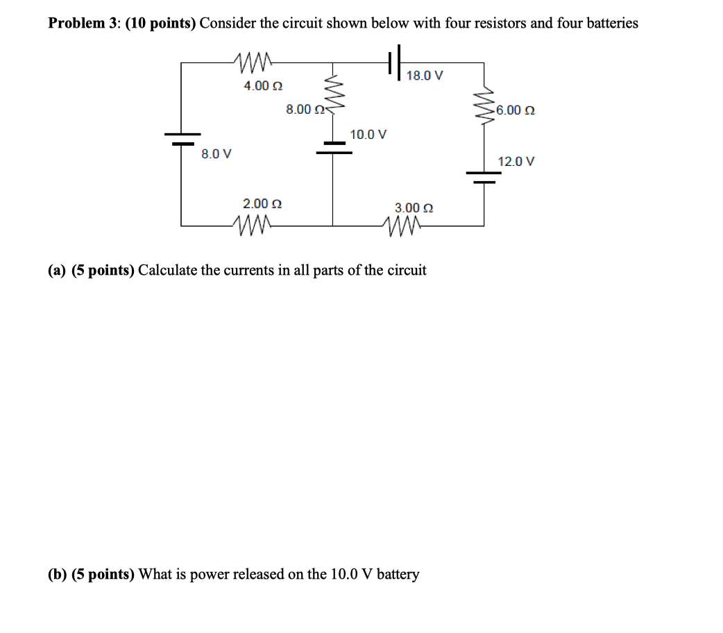 Solved Problem 3: (10 points) Consider the circuit shown | Chegg.com