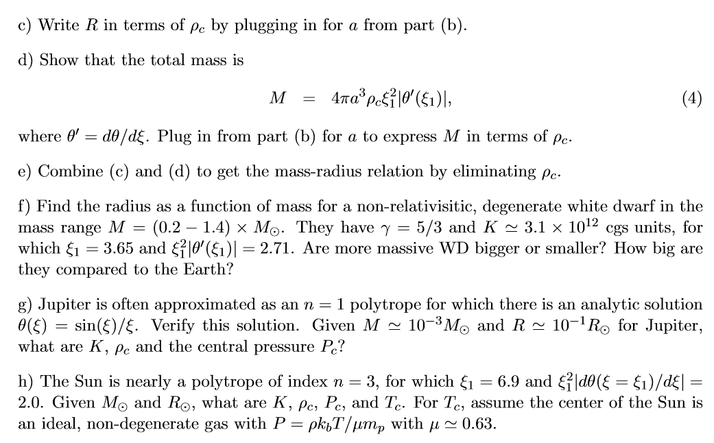 Solved Hydrostatic Balance For A Polytropic Equation Of S Chegg Com