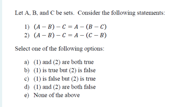 Solved Let A, B, And C Be Sets. Consider The Following | Chegg.com