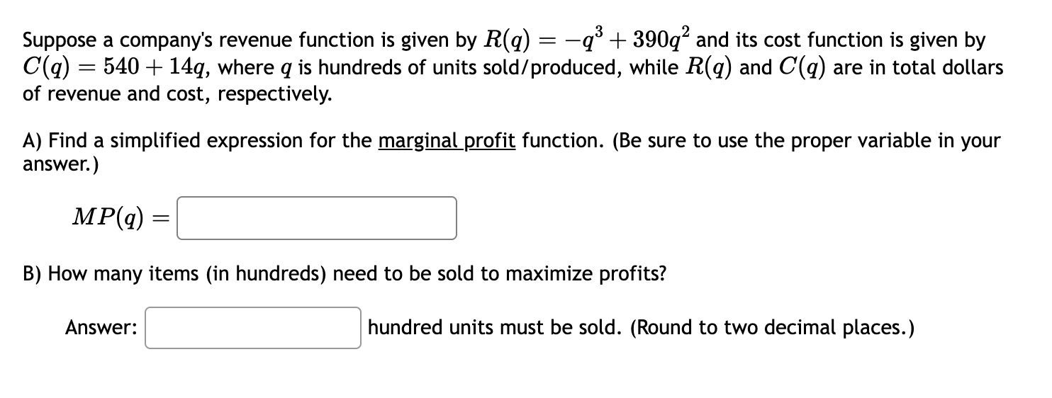 Solved Suppose a company's revenue function is given by | Chegg.com