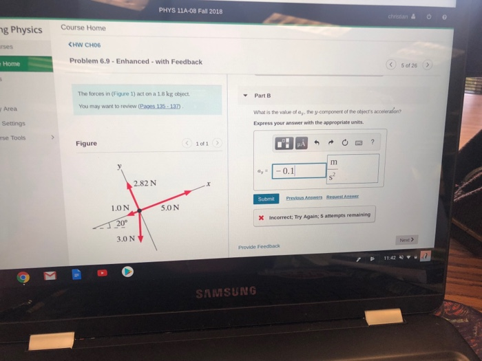 Solved PHYS 11A-08 Fall 2018 Christian g Physics Course Home | Chegg.com
