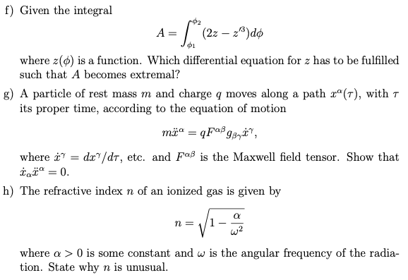 Solved f) Given the integral 02 A= = S* (22 – 2)desh - where | Chegg.com