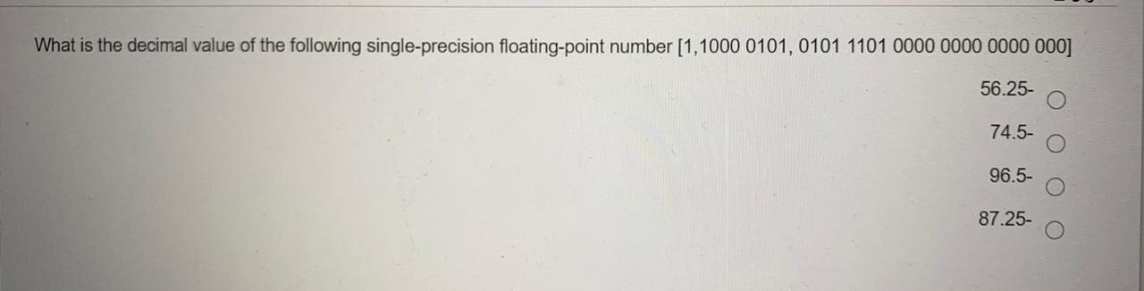 Solved What is the decimal value of the following | Chegg.com