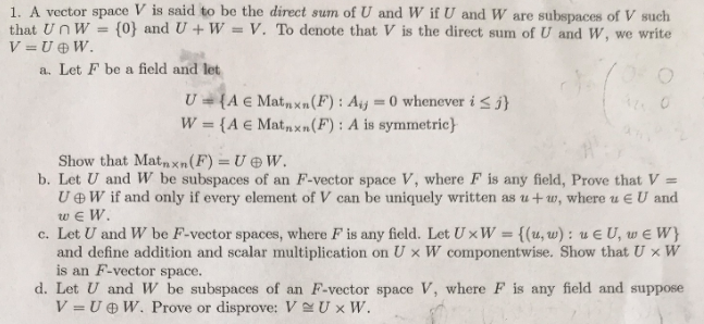 Solved 1 A Vector Space V Is Said To Be The Direct Sum O Chegg Com
