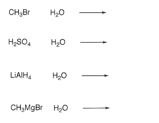 Solved CH3Br H2O H2SO4 H2O LIAIH4 H2O CH3MgBr H2O | Chegg.com