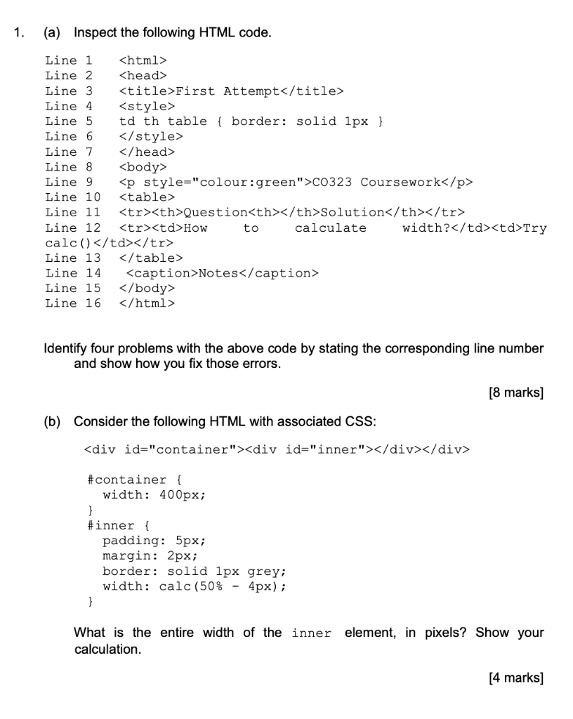 Solved 1. (a) Inspect the following HTML code. Line 1 Line | Chegg.com