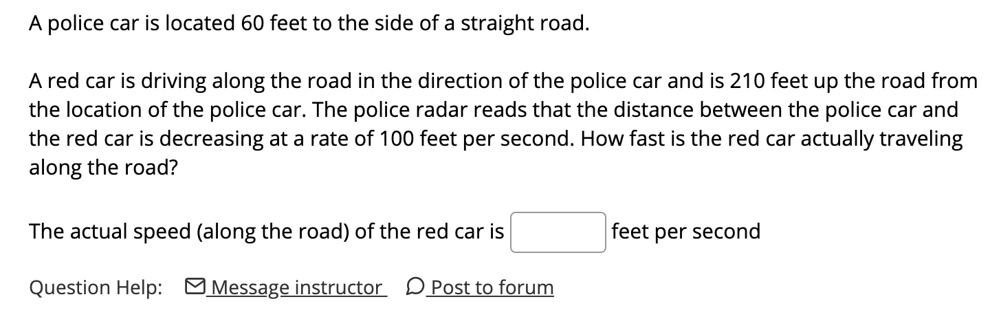 Solved A police car is located 60 feet to the side of a | Chegg.com