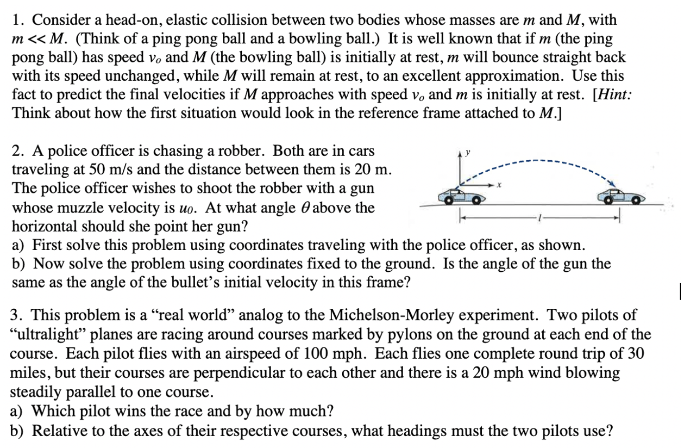 Solved 1. Consider a head-on, elastic collision between two | Chegg.com