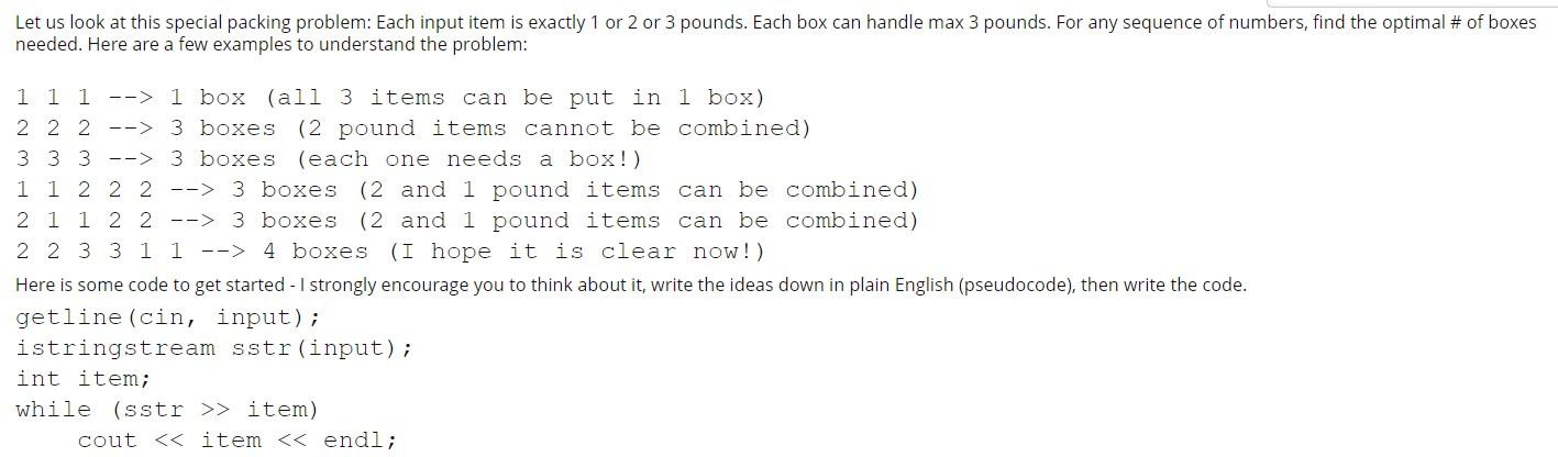 Solved Let us look at this special packing problem: Each | Chegg.com