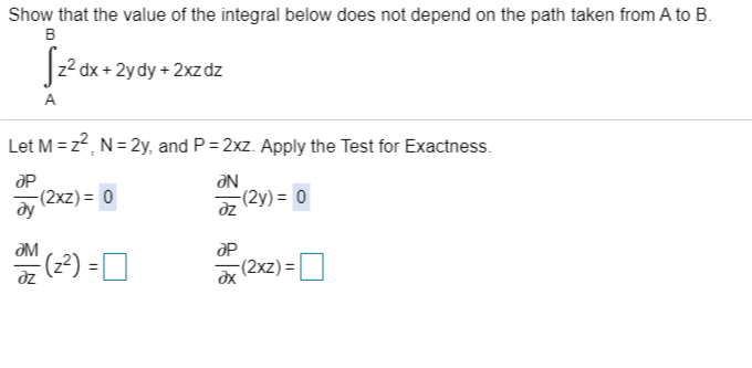 Solved Show That The Value Of Dx Xy 2x Dy Around Any Chegg Com