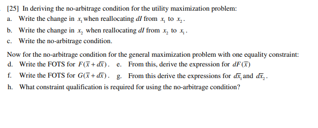 [25] In deriving the no-arbitrage condition for the | Chegg.com