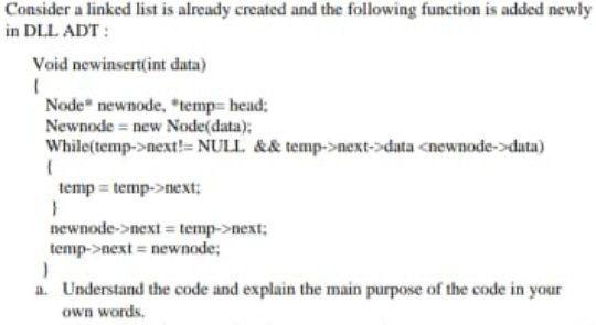 Solved Consider a linked list is already created and the | Chegg.com
