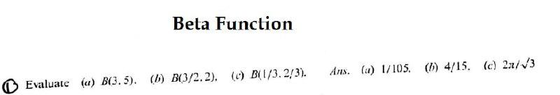 Solved Beta Function Ans.(a) 1/105. (b) 4/15. (c) 231/V3 | Chegg.com
