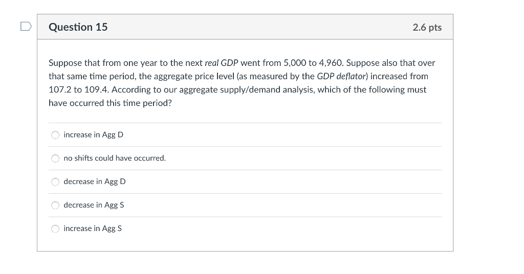 Solved DQuestion 15 2.6 pts Suppose that from one year to | Chegg.com