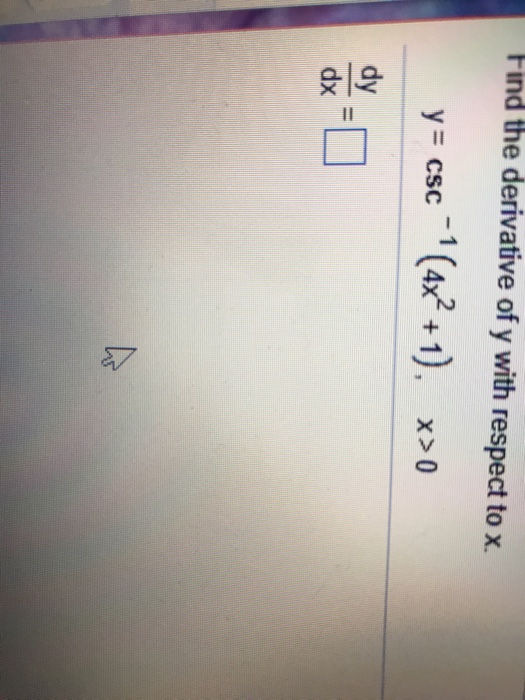 Solved Find the derivative of y with respect to x | Chegg.com
