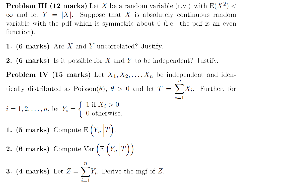 Solved Problem III (12 marks) Let X be a random variable | Chegg.com
