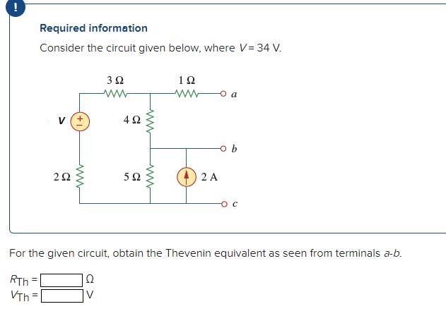 Solved ! Required information Consider the circuit given | Chegg.com