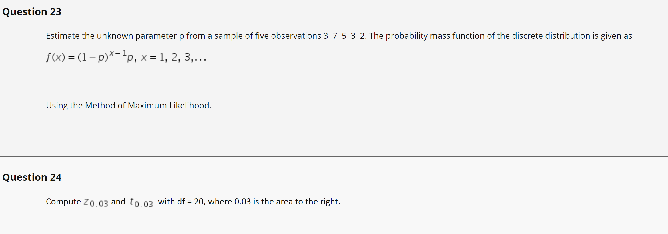Solved Question 23 Estimate the unknown parameter p from a | Chegg.com