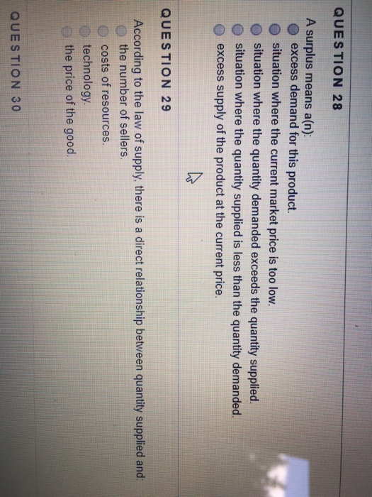 Solved QUESTION 28 A surplus means a(n): O excess demand for | Chegg.com
