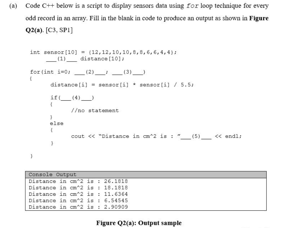 Solved (a) Code C++ below is a script to display sensors | Chegg.com