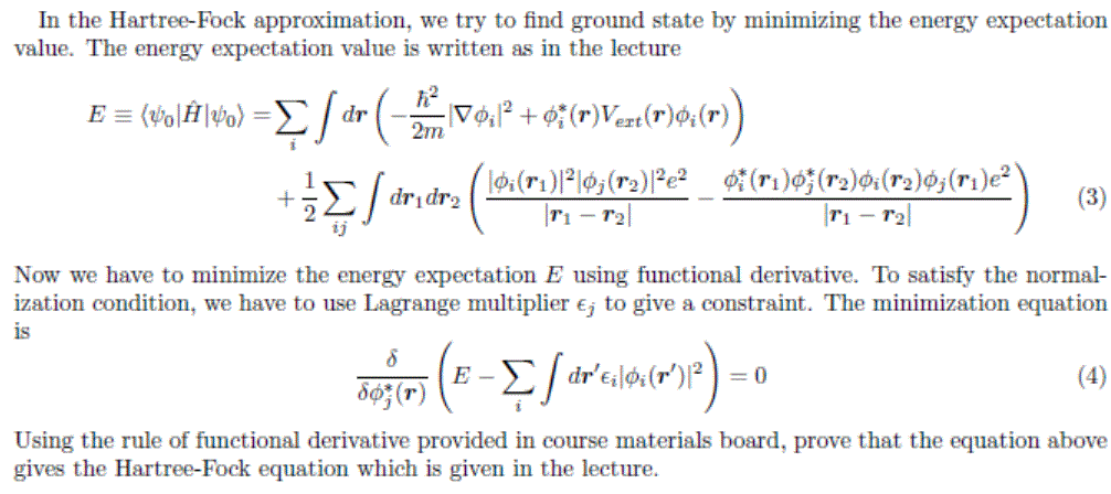 Solved In the Hartree-Fock approximation, we try to find | Chegg.com