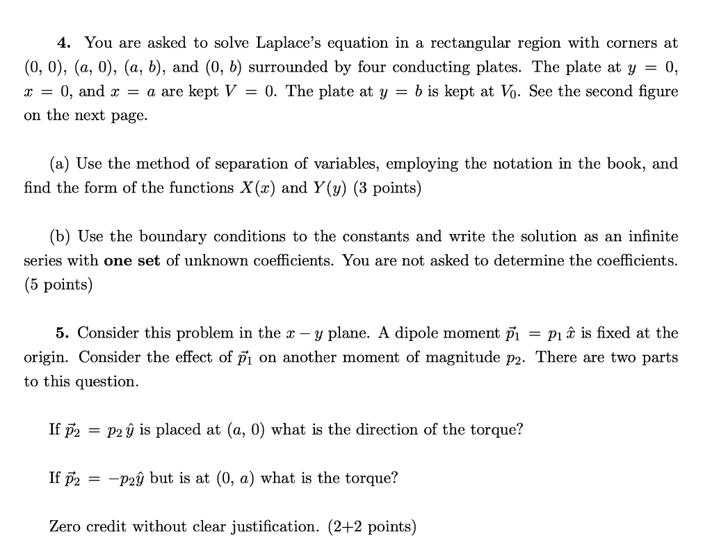 Solved = 4. You Are Asked To Solve Laplace's Equation In A | Chegg.com