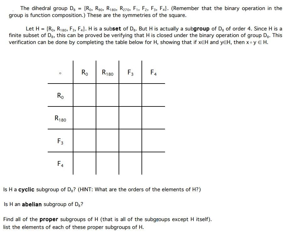 Solved The dihedral group Ds {Ro, Rgo, R180, R270, F1, F2, | Chegg.com