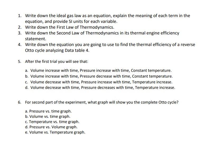 Solved 1. Write down the ideal gas law as an equation