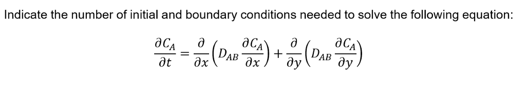 Solved Indicate the number of initial and boundary | Chegg.com