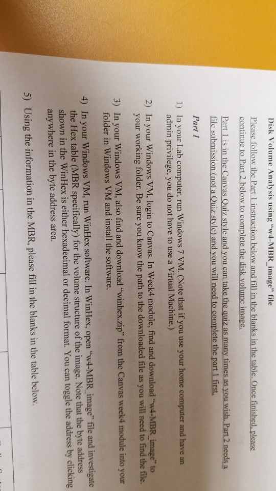 Disk Volume Analysis Using W4 Mbr Image File Please Chegg Com