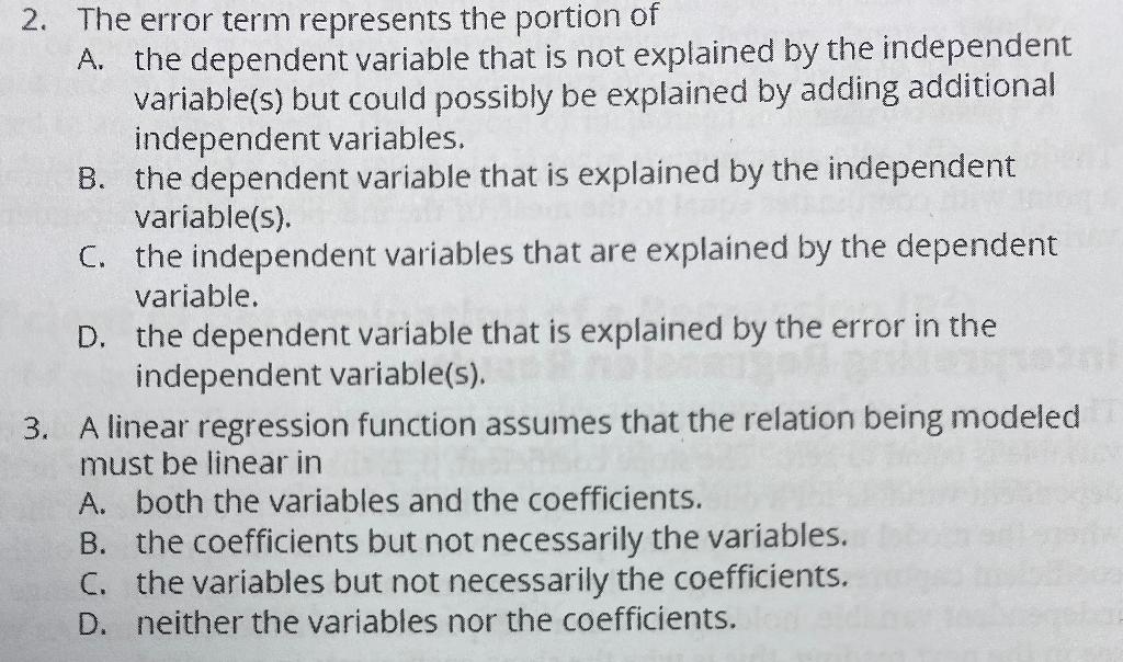 Solved 2. The Error Term Represents The Portion Of A. The | Chegg.com