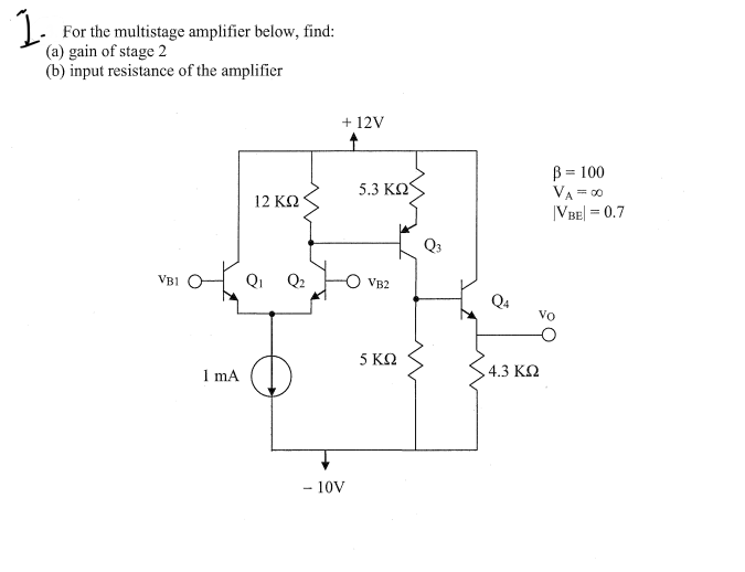 Solved 1. For The Multistage Amplifier Below, Find: (a) Gain | Chegg.com