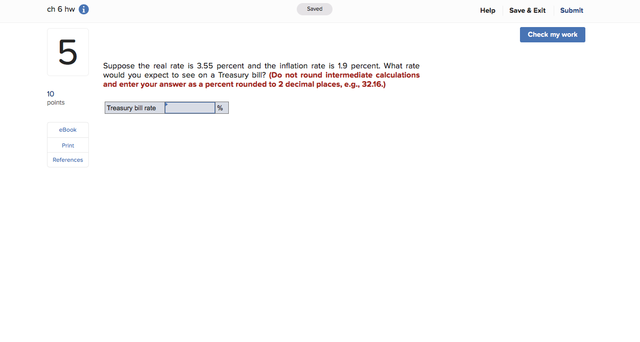 Solved ch 6 hwi Saved Save & Exit Submit Help Check my work | Chegg.com