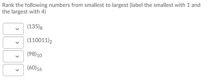 Solved Rank the following numbers from smallest to largest | Chegg.com