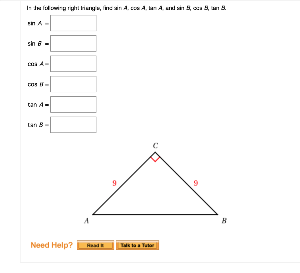 Solved In The Following Right Triangle, Find Sin A, Cos A, | Chegg.com