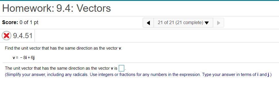 Solved Homework: 9.4: Vectors Score: 0 of 1 pt 21 of 21 (21 | Chegg.com