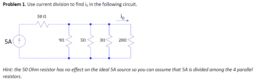 Solved Problem 1. Use current division to find i, in the | Chegg.com