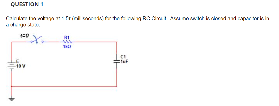 Calculate the voltage at 1.5т (milliseconds) for the | Chegg.com