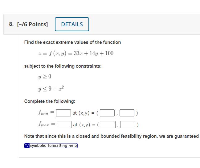 Solved Find the exact extreme values of the function | Chegg.com