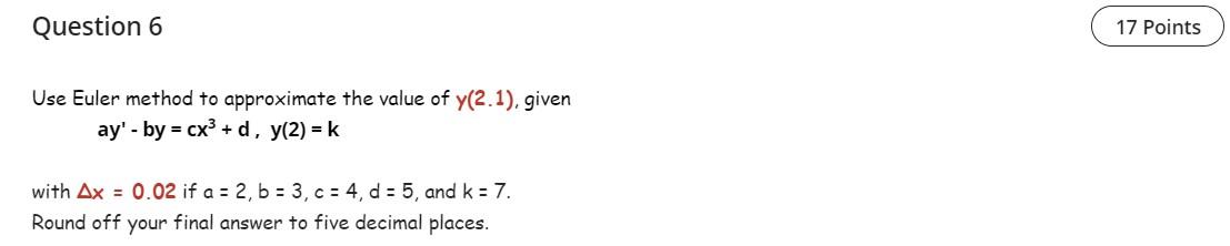 Solved Round Off Your Final Answer To Five Decimal Chegg