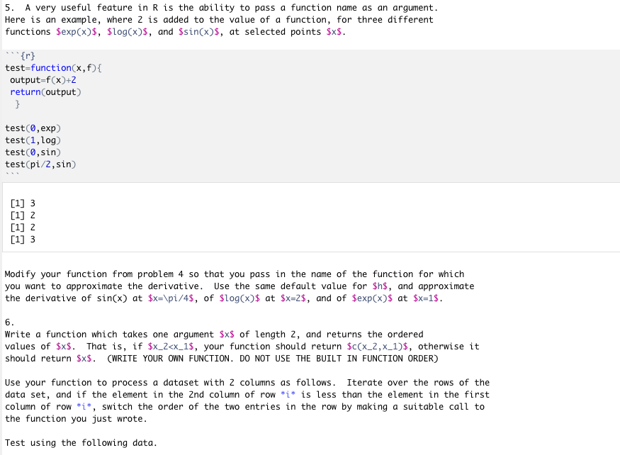 5. A very useful feature in R is the ability to pass | Chegg.com