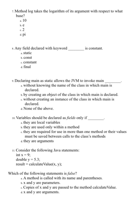 Solved . Information is passed to a method in the method | Chegg.com