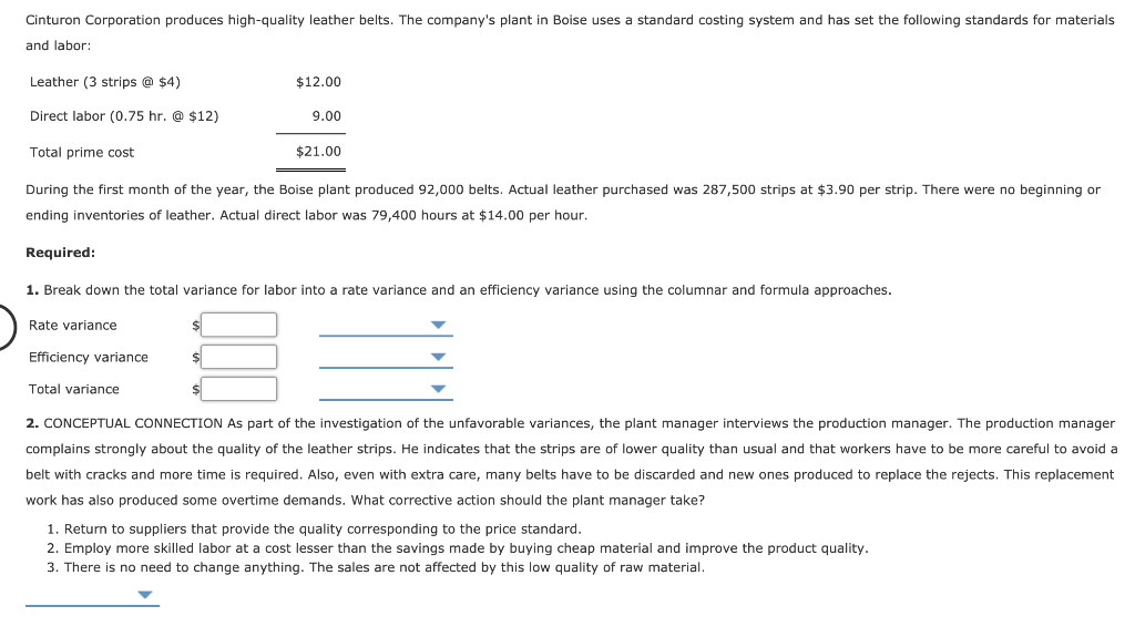 Solved Cinturon Corporation produces high-quality leather | Chegg.com