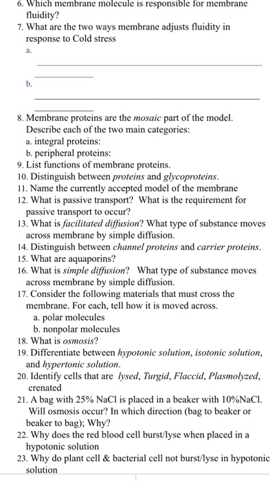 Solved 6. Which membrane molecule is responsible for | Chegg.com
