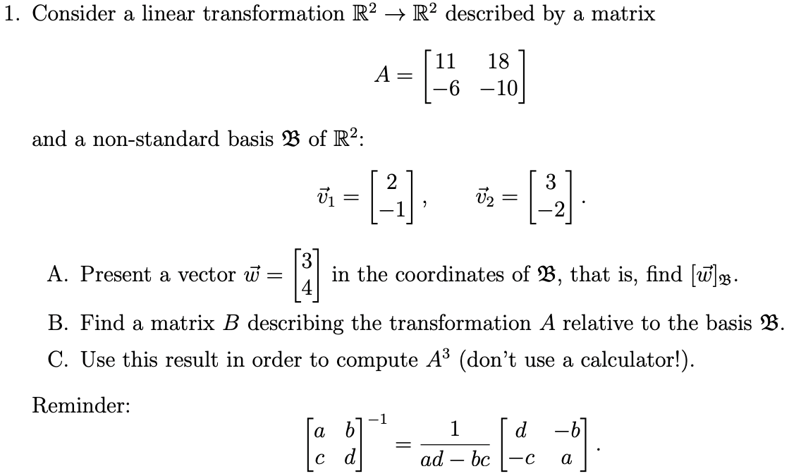 Solved Consider a linear transformation R2→R2 described by a
