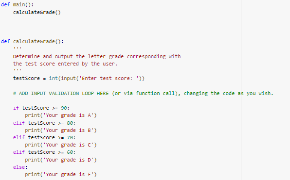 Solved def main(): calculateGrade() def calculateGrade(): | Chegg.com