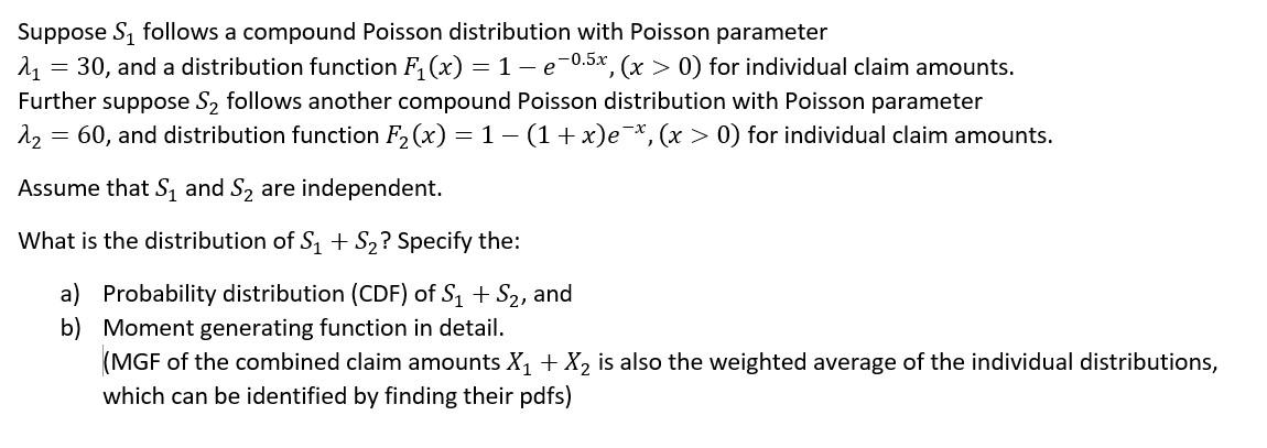 Solved Suppose S1 follows a compound Poisson distribution | Chegg.com