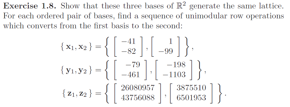 Solved Exercise 1.8. Show that these three bases of R2 | Chegg.com