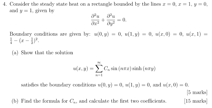 Solved 4. Consider the steady state heat on a rectangle | Chegg.com
