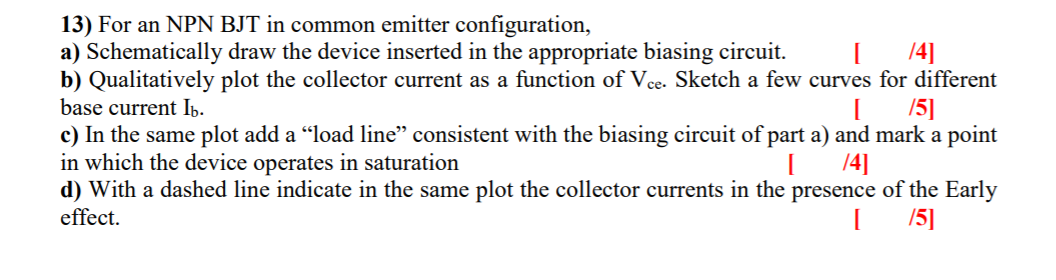 Solved 13) For an NPN BJT in common emitter configuration, | Chegg.com